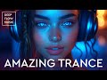 TRANCE TOP MIX 2025 TRANCE MUSIC Epic EDM Mix 2025 The Best Trance Mix Summer 2025