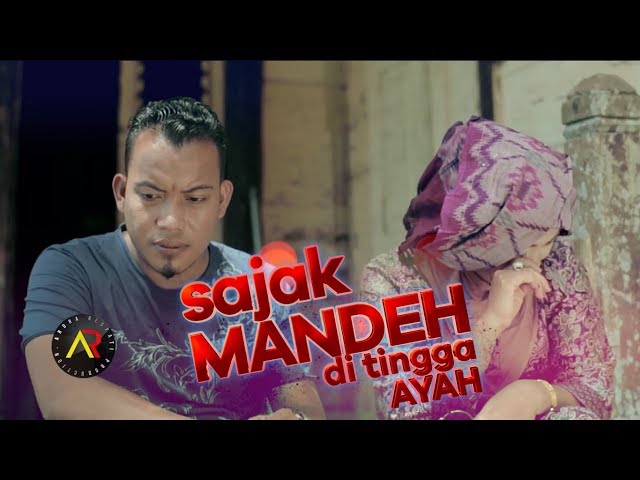 Lagu Minang ANDRA RESPATI - Sajak Mande Ditingga Ayah [ Official Music Video ] class=