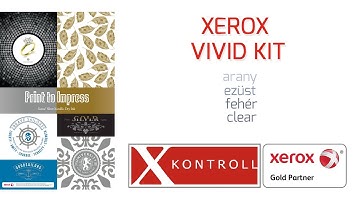 Xerox C60 C70 Vivid Kit - arany, ezüst, fehér, clear digitális nyomtatás az X-Kontrolltól