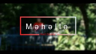 Mehelle 2 Remix (məhəllə məzi musiqisi)