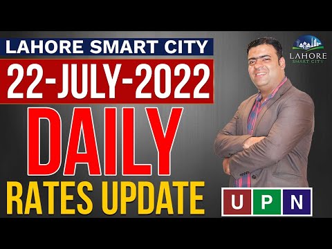 Lahore Smart City Daily Rates Update | New Rates | Current Market Trends | 22nd July 2022