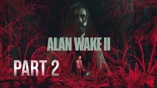 Alan Wake 2 Gameplay Walkthrough part 2 ( kurdish commentary with ibo )