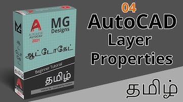 Autocad Tamil 2D Layer properties, Grouping, Utilities tool... - 04 | தமிழ் tutorials | MG Designs