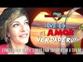 ¿Qué es el amor verdadero? | Vanessa Lillo | EnamoraWorld