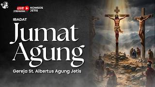 Ibadat Online JUMAT AGUNG | 3 April 2026 Pk 15.00 WIB | Paroki St. Albertus Agung, Jetis - Yogya