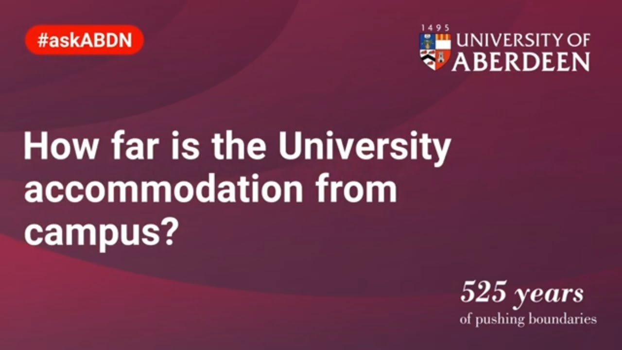 How Far is the University Accommodation from Campus?  |  