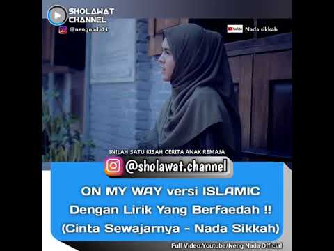 masya allah, suara merdu neng nada, ON MY WAY versi ISLAM