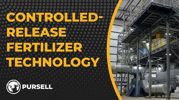 Pursell Controlled-Release Fertilizer Technology (How It Works)