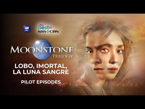 Moonstone Trilogy: Lobo, Imortal, La Luna Sangre Pilot Episodes