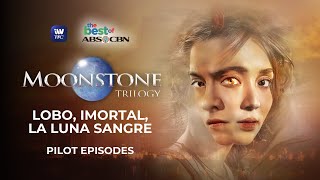 Moonstone Trilogy: Lobo, Imortal, La Luna Sangre Pilot Episodes