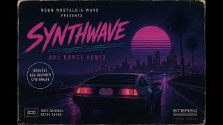 Neon Pulse Drive | Original 80s-Inspired Synthwave Dance Mix