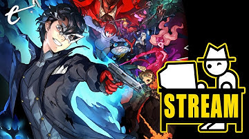 Yahtzee & Jack Play Persona 5 Strikers | Post-ZP Stream