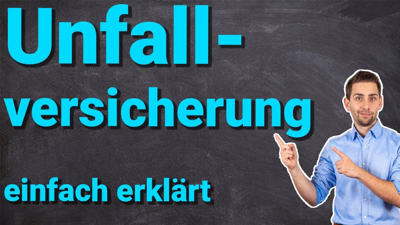 Update Unfallversicherung - einfach erklärt 2020 private #Unfallversicherung
