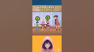 Who Burned The Bag ? #brainriddle #brainteasers #quiz #quizriddle #riddle #riddlechallenge #riddles