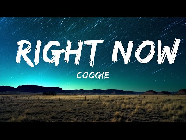 Coogie - Right Now (Lyrics) ft. Crush | Pull up pull up I'm coming girl [Tiktok Song]  | 25mins class=
