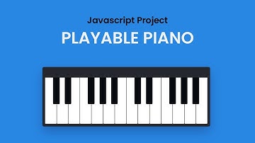 Playable Piano | HTML, CSS, Javascript Project
