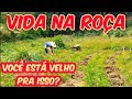 ESTAMOS VELHOS PRA VIVER NA ROÇA?/VIDA NO SÍTIO/Bora pra Roça?