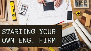 When Should You Start an Engineering Consulting Firm?