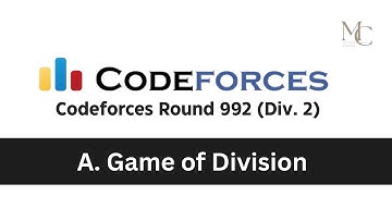 Codeforces Round 992 (Div. 2) Problem Solution - A. Game of Division in C++