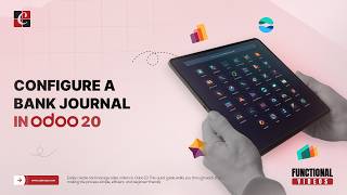 How to Configure a Bank Journal in Odoo 20 | Odoo 20 New Features | Odoo 20 Functional Tutorials