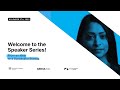 Speaker Series #3 - from an Idea to a Successful Startup!