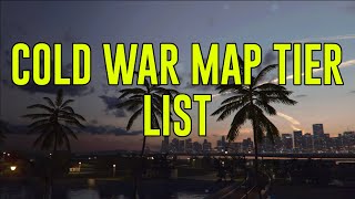 Black Ops Cold War Maps Tier List !!!