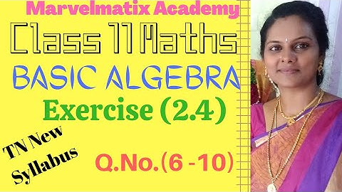 TN new syllabus | 11th Exercise 2.4 Question (6 -10) Maths class for 11th tnscert maths#marvelmatix