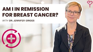 How to Understand Breast Cancer Remission: All You Need to Know