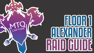 Alexander 1 (Normal) - The Fist of the Father Guide