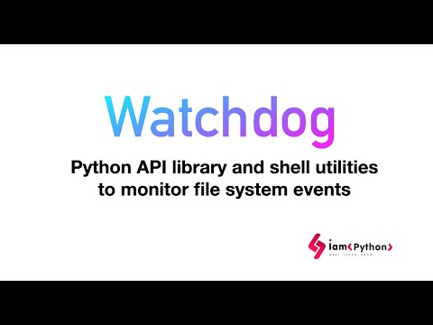 Watchdog - Python File Monitoring Events