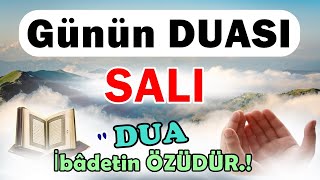 SALI Günü DUASI DİNLE - DUA VE ZİKİR