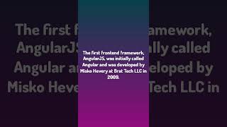 Daily Debug. / The first frontend framework, AngularJS, was initial...