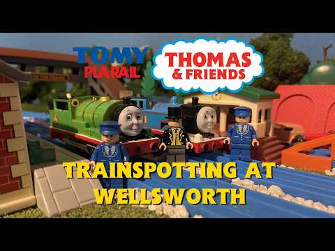 Tomy Plarail Thomas: Trainspotting at Wellsworth