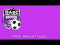 DASC Annual Tryouts