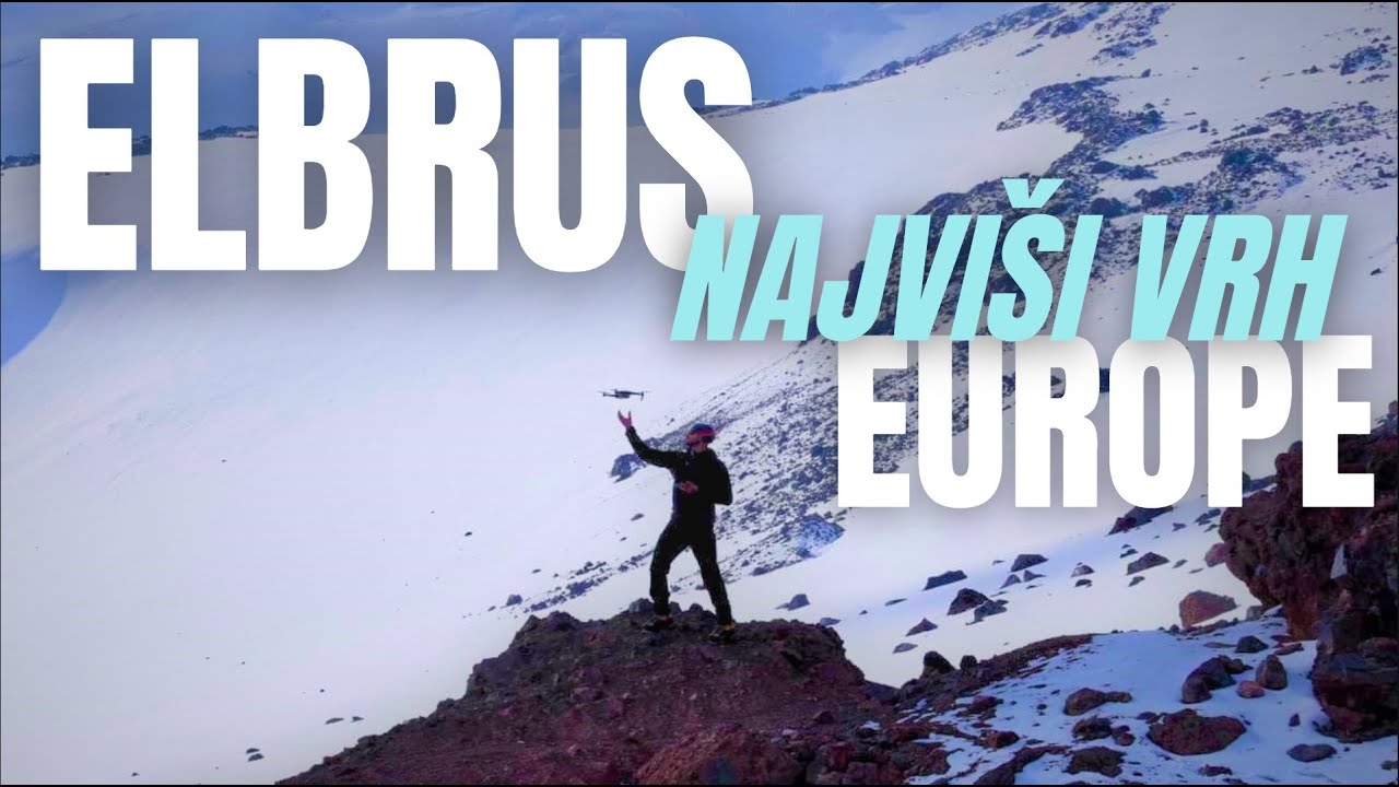 USPON na najviši vrh Europe, ELBRUS, RUSIJA - Kako vratiti samopouzdanje?