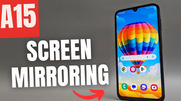 Samsung Galaxy A15 5G Screen Mirroring - Cast Your Phone to TV or other Screen