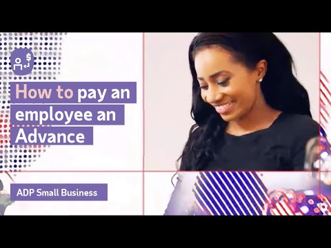 How to pay an employee an Advance | ADP Small Business