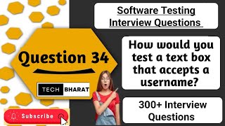 How would you test a text box that accepts a username? | Software testing Interview Questions Profile