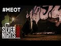 Silver nights  meot