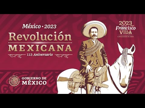 113 Aniversario de la Revolución Mexicana.