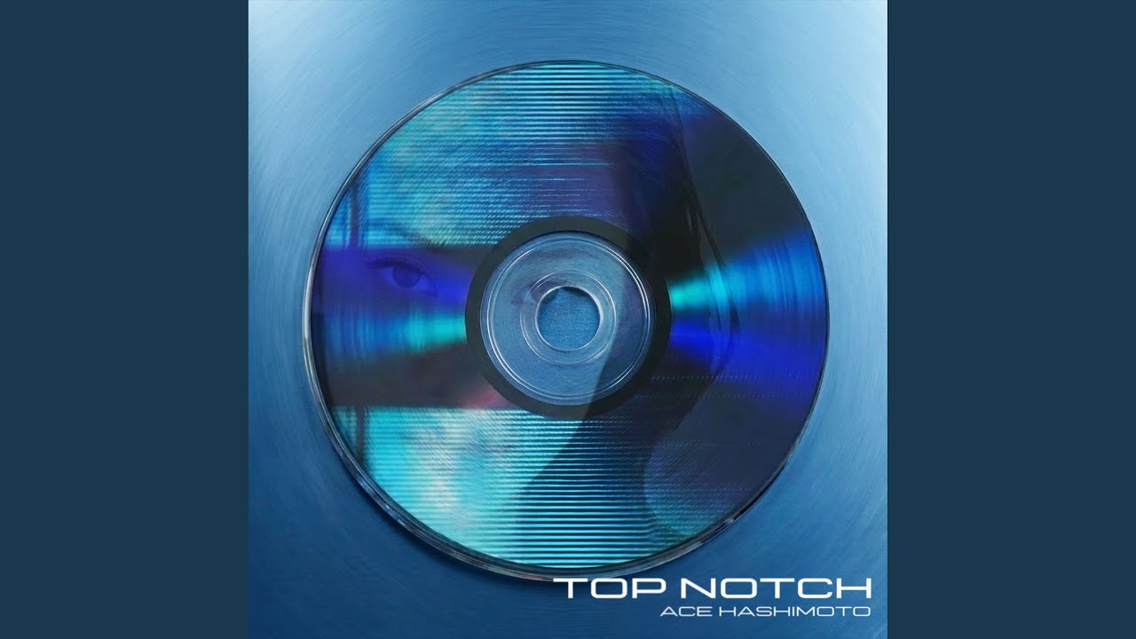 Watch TOP NOTCH on YouTube Watch TOP NOTCH on YouTube