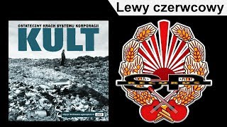 Video thumbnail of "KULT - Lewy czerwcowy [OFFICIAL AUDIO]"