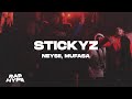 Neysii ft mufasa  stickyz lyrics