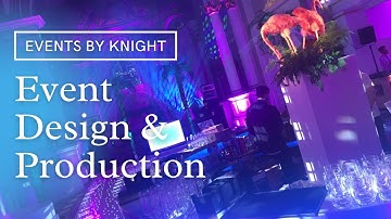 Event Design & Production | Events by Knight