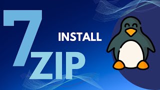 How to Install 7zip in Linux