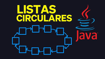 LISTAS CIRCULARES EN JAVA☕ - ESTRUCTURA DE DATOS JAVA