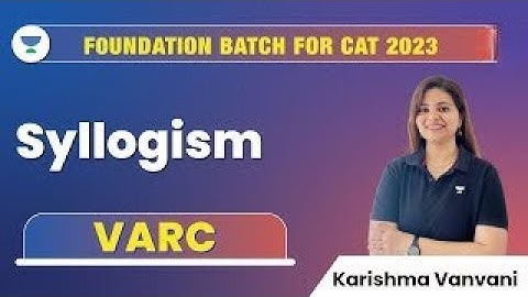 Syllogism | VARC | Karishma Vanvani | Foundation Batch for CAT 2023 #cat2023 #unacademycatalyst