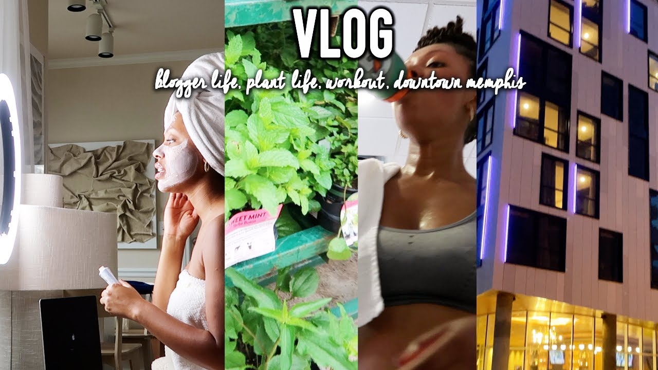DAY IN MY LIFE: blogger life, plant shopping, downtown memphis, workout!