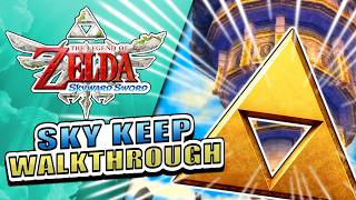 Sky Keep Walkthrough + map ✦ ZELDA: Skyward Sword
