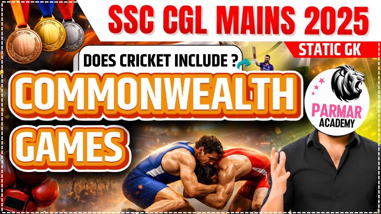 SPORTS | COMMONWEALTH GAME • ASIAN GAME • CRICKET • FOOTBALL | FOR SSC CGL /CHSL / MTS & ALL EXAMS